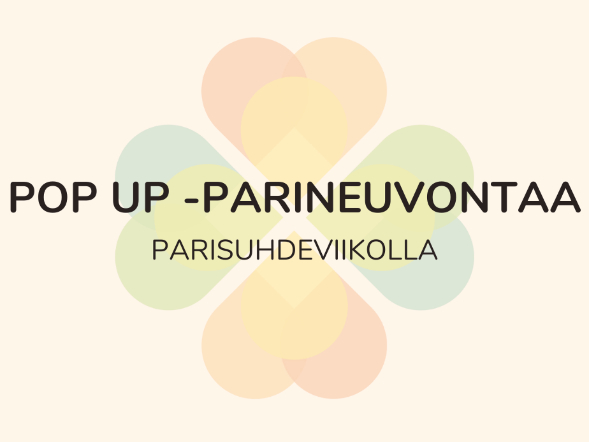 Pop up -parineuvontaa parisuhdeviikolla