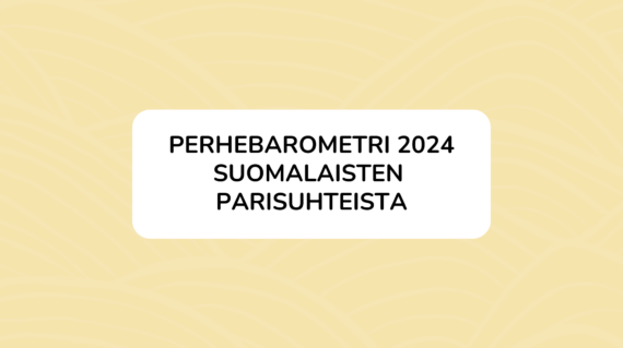 Perhebarometri 2024 suomalaisten parisuhteista