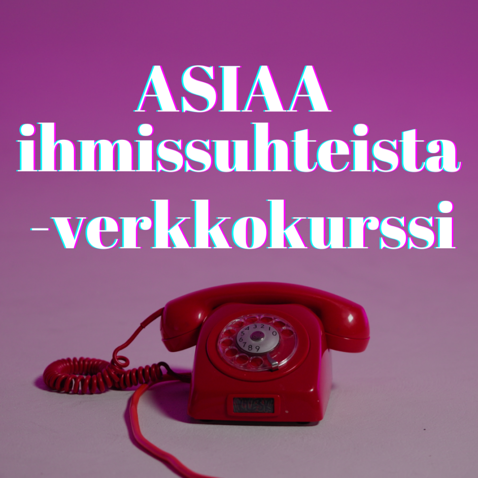 Asiaa ihmissuhteista -verkkokurssi