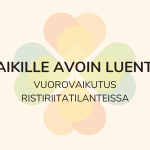 Kaikille avoin luento: Vuorovaikutus ristiriitatilanteissa