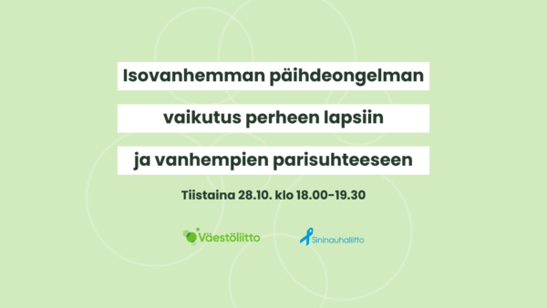 Isovanhemmat päihdeongelman vaikutus perheen lapsiin ja vanhempien parisuhteeseen